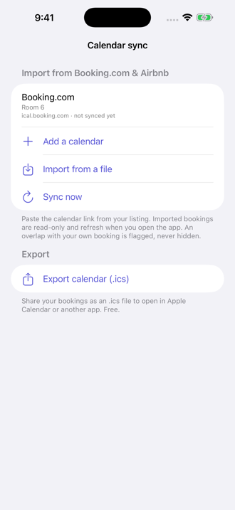 Calendar sync: import bookings from Booking.com and Airbnb, export your own as .ics.
